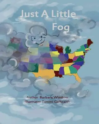 Doar un pic de ceață - Just a Little Fog