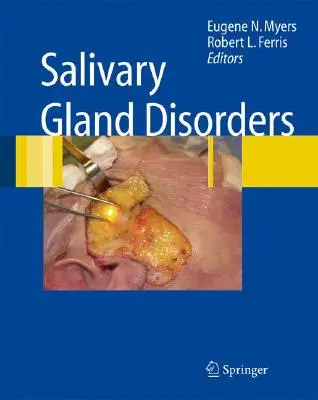 Tulburări ale glandelor salivare - Salivary Gland Disorders