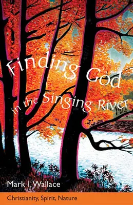 Găsirea lui Dumnezeu în Singing River - Finding God in Singing River