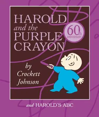 Harold and the Purple Crayon 2-Book Box Set: Harold și creionul violet și ABC-ul lui Harold - Harold and the Purple Crayon 2-Book Box Set: Harold and the Purple Crayon and Harold's ABC