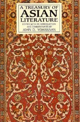 O trezorerie a literaturii asiatice: Arabia, India, China și Japonia - A Treasury of Asian Literature: Arabia, India, China, and Japan