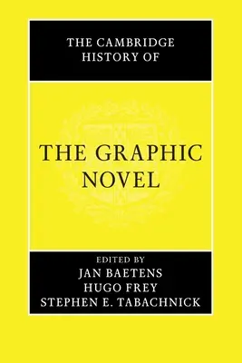 Istoria Cambridge a romanului grafic - The Cambridge History of the Graphic Novel