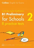 Teste practice pentru B1 Preliminar pentru școli (PET) (Volumul 2) - Practice Tests for B1 Preliminary for Schools (PET) (Volume 2)
