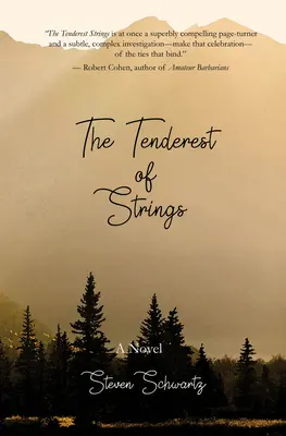 Cea mai tandră dintre corzi - The Tenderest of Strings