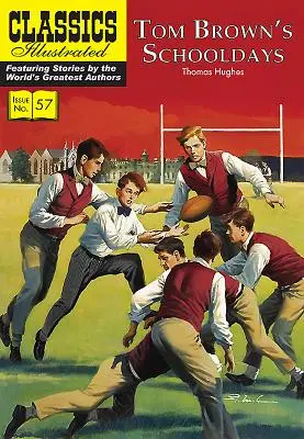 Zilele de școală ale lui Tom Brown - Tom Brown's Schooldays