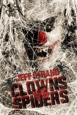 Clovni vs. Păianjeni - Clowns Vs. Spiders