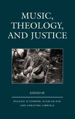 Muzică, teologie și justiție - Music, Theology, and Justice