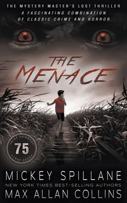 Amenințarea: un thriller - The Menace: A Thriller
