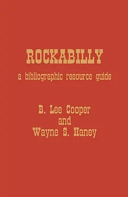 Rockabilly: Un ghid de resurse bibliografice - Rockabilly: A Bibliographic Resource Guide