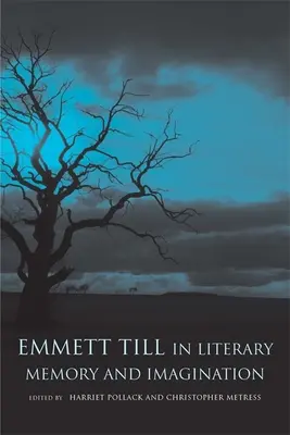Emmett Till în memoria și imaginația literară - Emmett Till in Literary Memory and Imagination