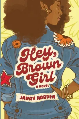 Hei, Brown Girl - Hey, Brown Girl