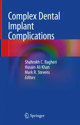 Complicații complexe ale implanturilor dentare - Complex Dental Implant Complications