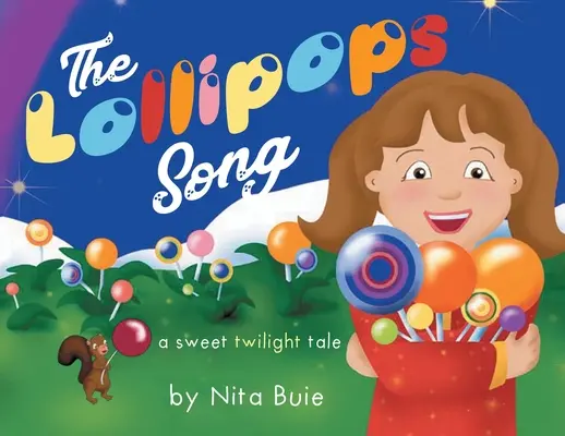 Cântecul Lollipops: O dulce poveste crepusculară - The Lollipops Song: A sweet twilight tale