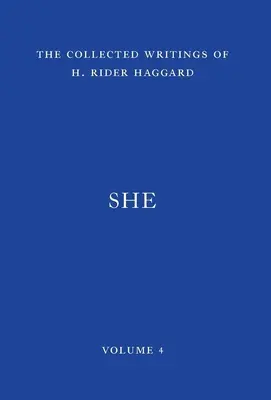 Ea: O istorie a aventurii - She: A History of Adventure