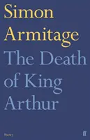 Moartea regelui Arthur - Death of King Arthur