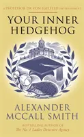 Ariciul tău interior - Un divertisment al profesorului Dr. von Igelfeld - Your Inner Hedgehog - A Professor Dr von Igelfeld Entertainment