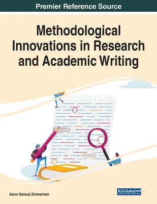 Inovații metodologice în cercetare și scriere academică - Methodological Innovations in Research and Academic Writing