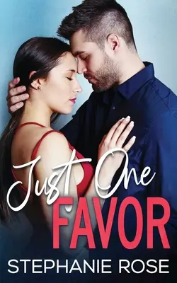Doar o favoare - Just One Favor