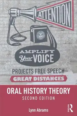 Teoria istoriei orale - Oral History Theory