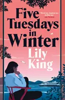 Cinci marți în iarnă - Five Tuesdays in Winter
