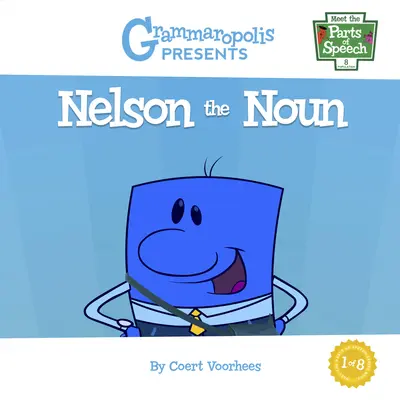 Nelson substantivul - Nelson the Noun