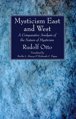 Mistica Orientală și Occidentală - Mysticism East and West