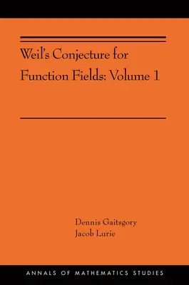Conjectura lui Weil pentru câmpurile de funcții: Volumul I (Ams-199) - Weil's Conjecture for Function Fields: Volume I (Ams-199)