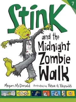 Stink și plimbarea zombie de la miezul nopții - Stink and the Midnight Zombie Walk