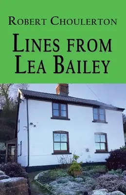 Replici de la Lea Bailey - Lines from Lea Bailey