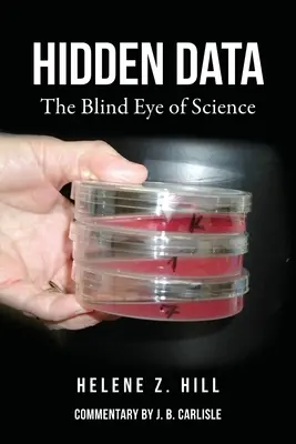 Date ascunse: Ochiul orb al științei - Hidden Data: The Blind Eye of Science