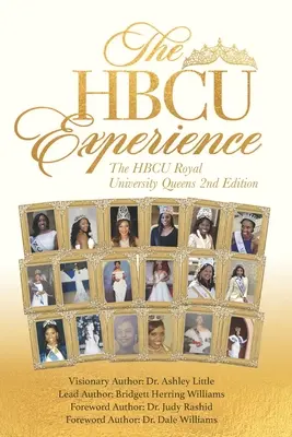 Experiența HBCU: Universitatea regală HBCU Queens 2nd Edition - The HBCU Experience: The HBCU Royal University Queens 2nd Edition