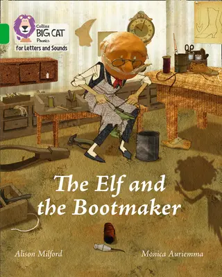 Elful și cizmarul - Band 05/Green - Elf and the Bootmaker - Band 05/Green