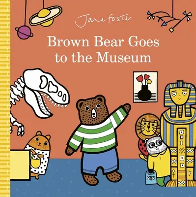 Ursul brun merge la muzeu - Brown Bear Goes to the Museum