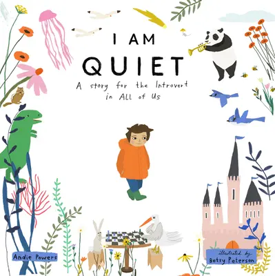 Eu sunt liniștit: O poveste pentru introvertitul din fiecare dintre noi - I Am Quiet: A Story for the Introvert in All of Us