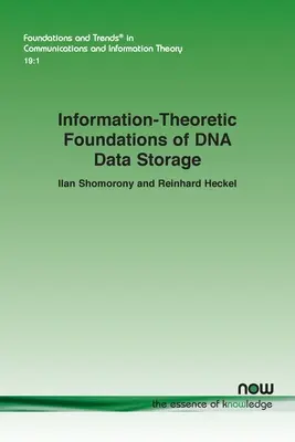 Fundamentele teoretice ale informației privind stocarea datelor ADN - Information-Theoretic Foundations of DNA Data Storage