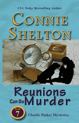 Reunions Can Be Murder: Charlie Parker Mysteries, Cartea 7 - Reunions Can Be Murder: Charlie Parker Mysteries, Book 7