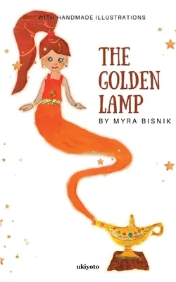 Lampa de aur - The Golden Lamp