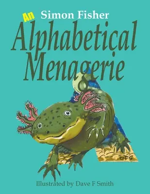 O menajerie alfabetică - An Alphabetical Menagerie
