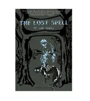 Vraja pierdută - Lost Spell