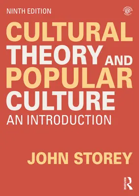 Teoria culturală și cultura populară: O introducere - Cultural Theory and Popular Culture: An Introduction