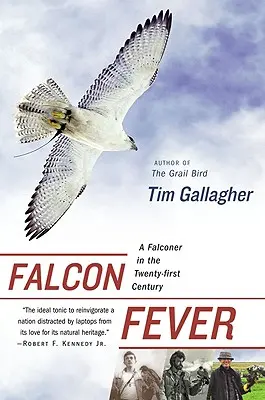 Febră de șoim: Un șoimar în secolul XXI - Falcon Fever: A Falconer in the Twenty-First Century