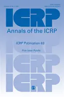 Publicația ICRP 63 - Principles for Intervention for Protection of the Public in a Radiological Emergency - ICRP Publication 63 - Principles for Intervention for Protection of the Public in a Radiological Emergency