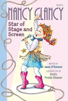 Fancy Nancy: Nancy Clancy, vedetă a scenei și a ecranului - Fancy Nancy: Nancy Clancy, Star of Stage and Screen
