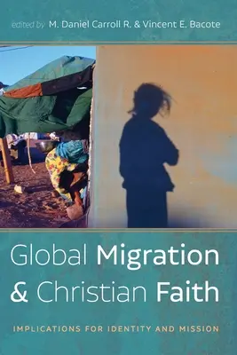 Migrația globală și credința creștină - Global Migration and Christian Faith