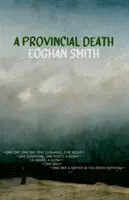 Moartea provincială - Provincial Death