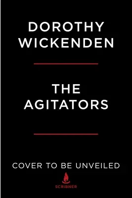 The Agitators: Three Friends Who Fought for Abolition and Women's Rights (Trei prieteni care au luptat pentru abolire și drepturile femeilor) - The Agitators: Three Friends Who Fought for Abolition and Women's Rights