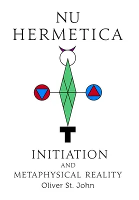 Nu Hermetica-Inițierea și realitatea metafizică - Nu Hermetica-Initiation and Metaphysical Reality