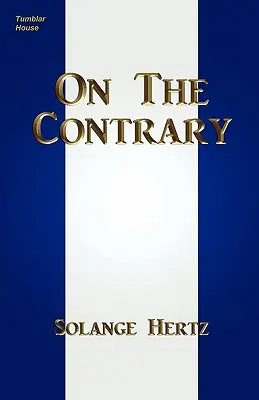Despre contrariul - On The Contrary