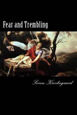 Frică și cutremur - Fear and Trembling