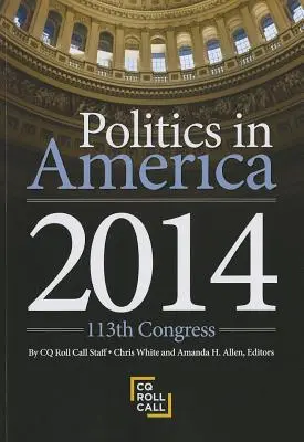 Politica în America: al 113-lea Congres - Politics in America: 113th Congress